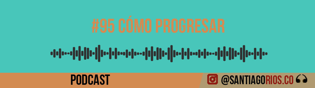 como progresar