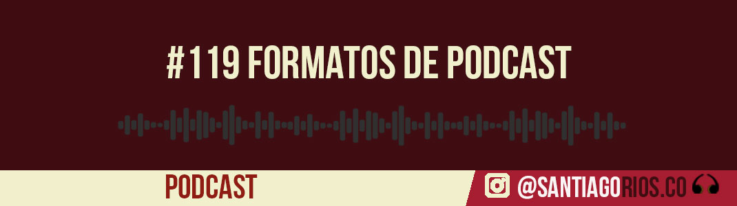 formatos de podcast