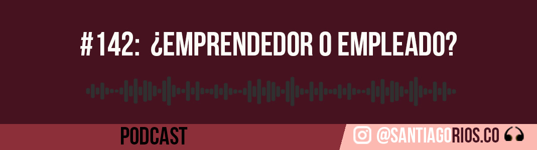 Emprendedor o empleado