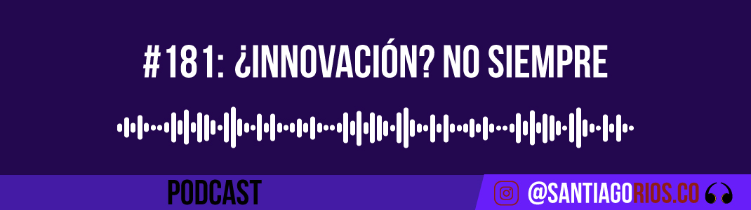 Cuando NO funciona la innovación