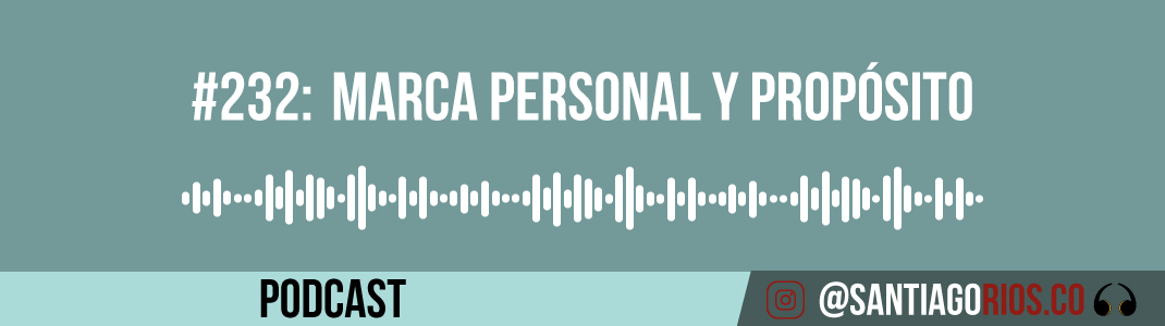 Marca personal y propósito