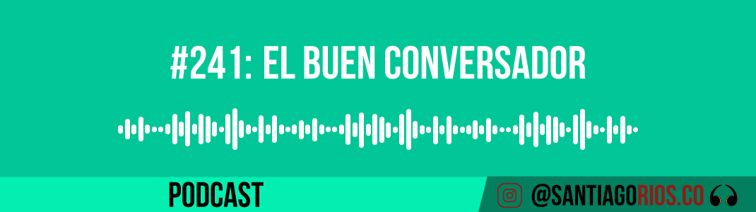 El buen conversador